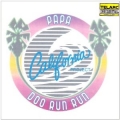 California project - Papa Doo Run Run